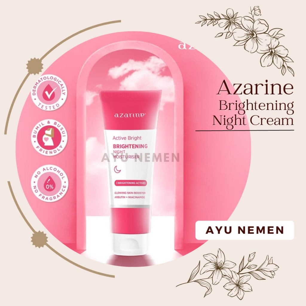 AZARINE ACTIVE BRIGHT BRIGHTENING NIGHT MOISTURIZER / AZARINE BRIGHTENING NIGHT CREAM