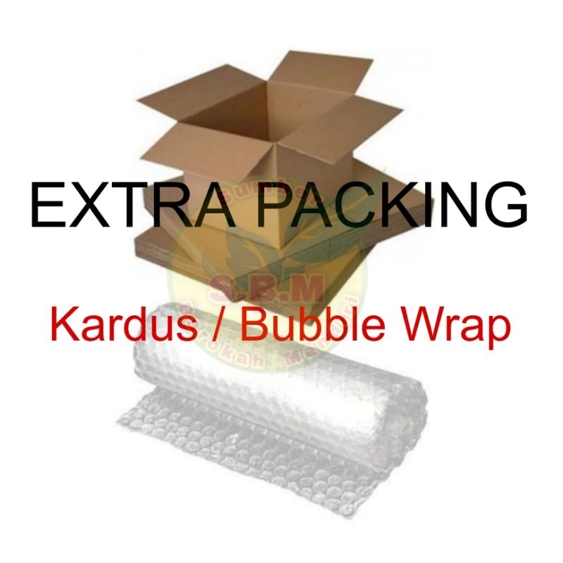 

Packing Tambahan Kardus / Bubble Wrap