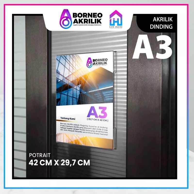 

TEMPAT BROSUR AKRILIK DINDING POSTER AKRILIK SIGN HOLDER AKRILIK A3 AKRILIK TEMPEL DINDING BORNEO AKRILIK LIFEHAUSE INDONESIA LIFEHAUSE BANJARMASIN DILEMASHOP INDONESIA