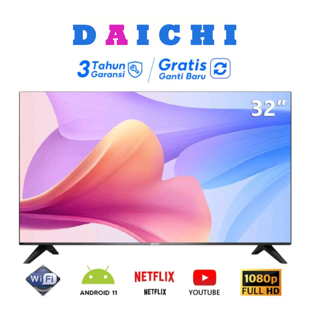 DAICHI / WEYON TV Digital 32inch smart tv Android led tv Garansi 3 tahun