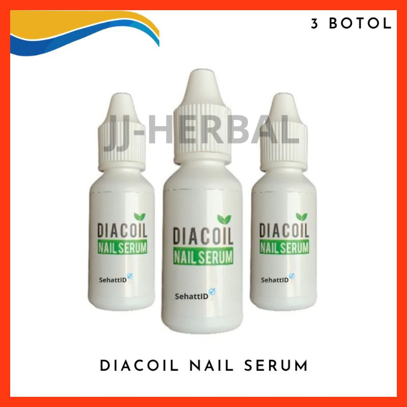 (3 BOTOL) DIACOIL NAIL SERUM OBAT PENGHILANG JAMUR KUKU BERNANAH DAN CANTENGAN VITAMIN KUKU