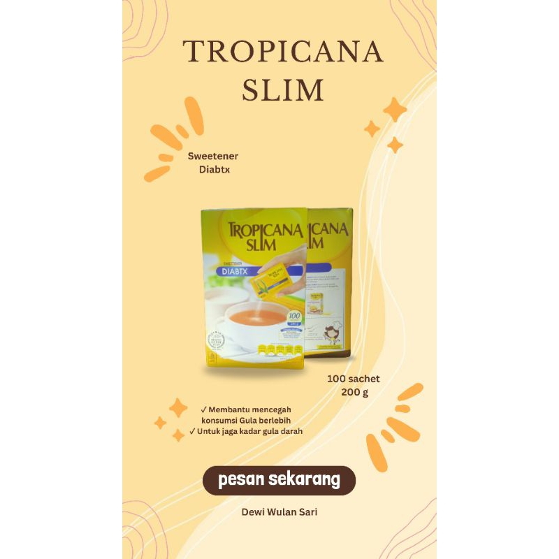 Tropicanaslim