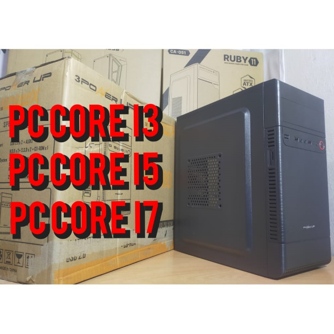 PC CORE I3 - CORE I5 - CORE I7 / RAM 4GB - 8GB - 16 GB / SSD 120GB - 240GB - 512GB - HD 500GB