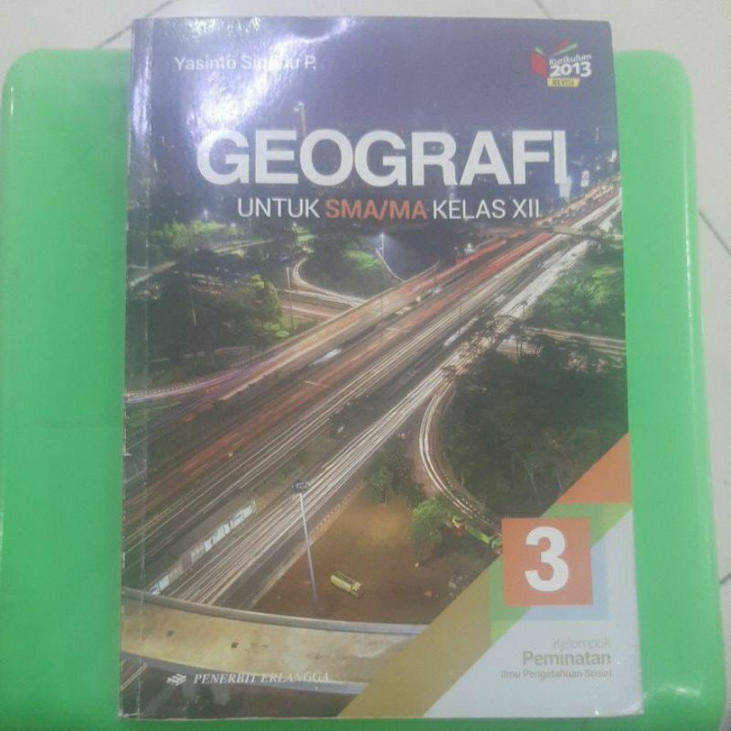 BUKU GEOGRAFI KELAS XII 3 12 SMA MA ERLANGGA