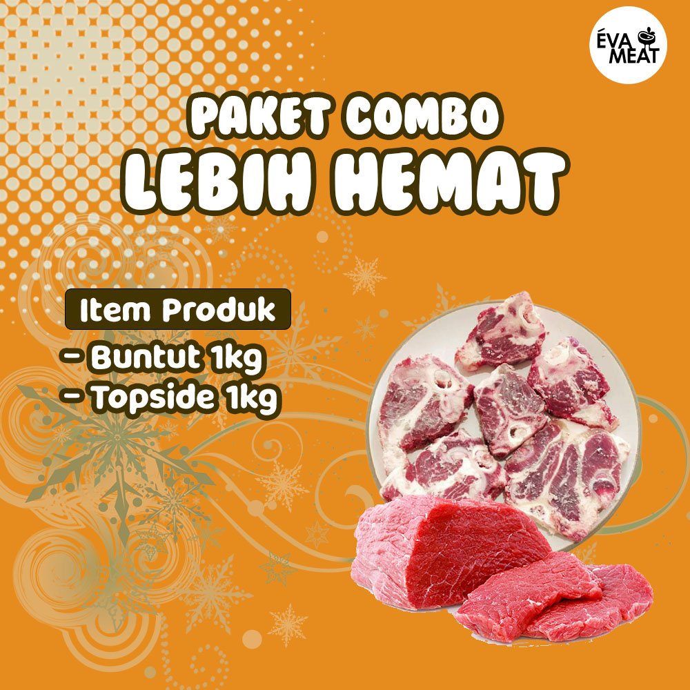 

Paket Combo Topside + Buntut / Paket Daging Utuh + Buntut