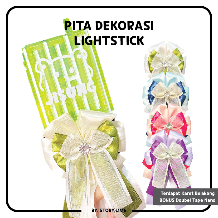 

Pita Dekorasi Lightstick KPOP Bahan Satin By. STORY.LIME