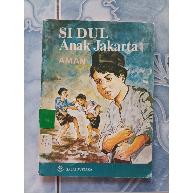Original Si Dul Anak Jakarta karya Aman Terbitan Balai Pustaka