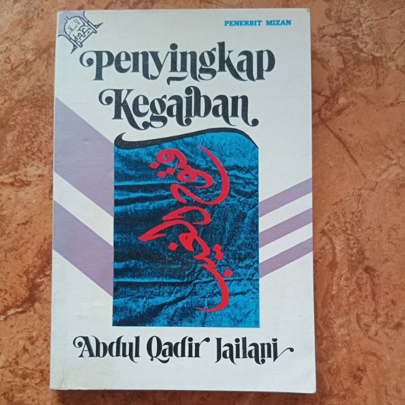 Penyingkap Kegaiban - Abdul Qadir Jailani