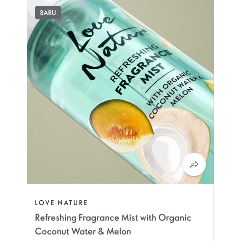 LOVE NATURE REFRESHING FRAGRANCE MIST WITH ORGANIC MINT &amp; RASPBERRY / LOVE NATURR REFRESHING FRAGRANCE MIST WITH ORGANIC COCONUT WATER &amp; MELON