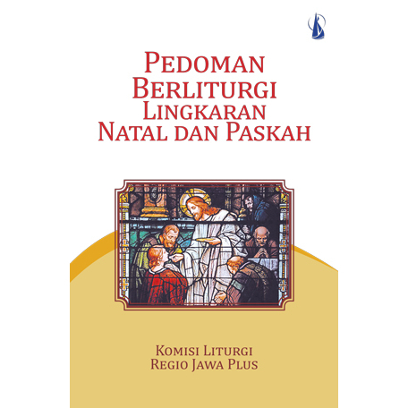 Pedoman Berliturgi Lingkaran Natal Dan Paskah