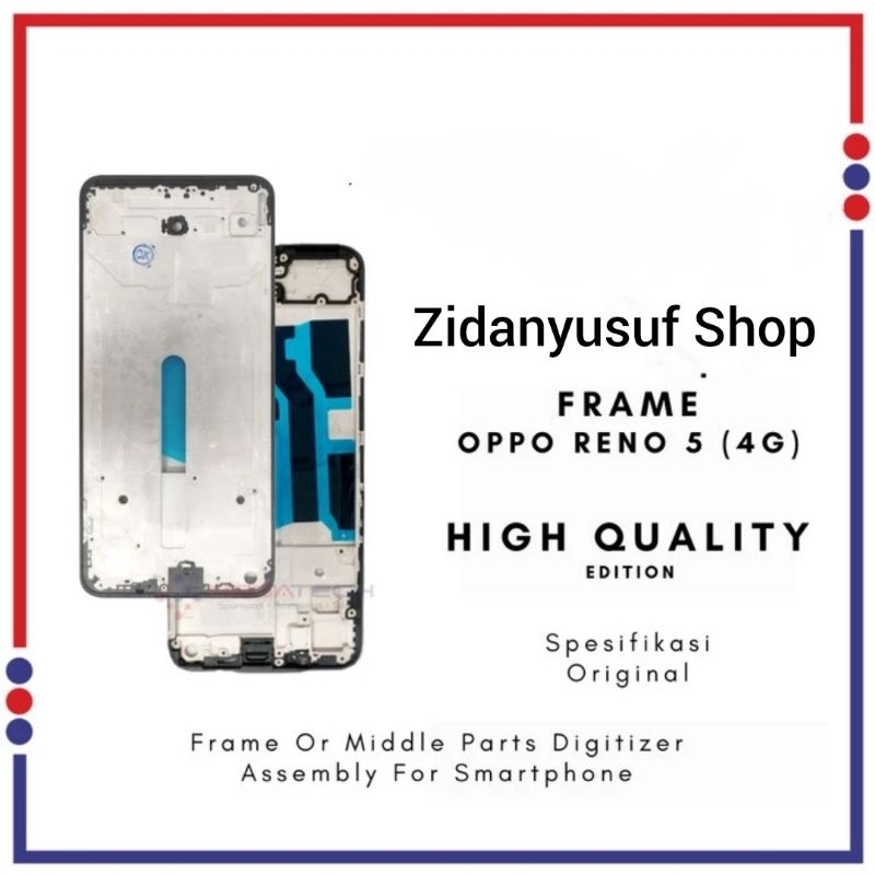 FRAME TULANG LCD OPPO RENO 5 4G TATAKAN DUDUKAN LCD ORIGINAL