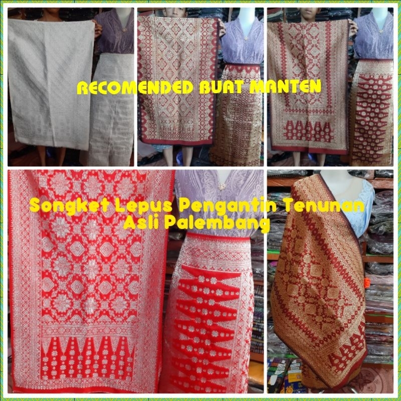 Songket Lepuss Pengantin Tenunan Palembang