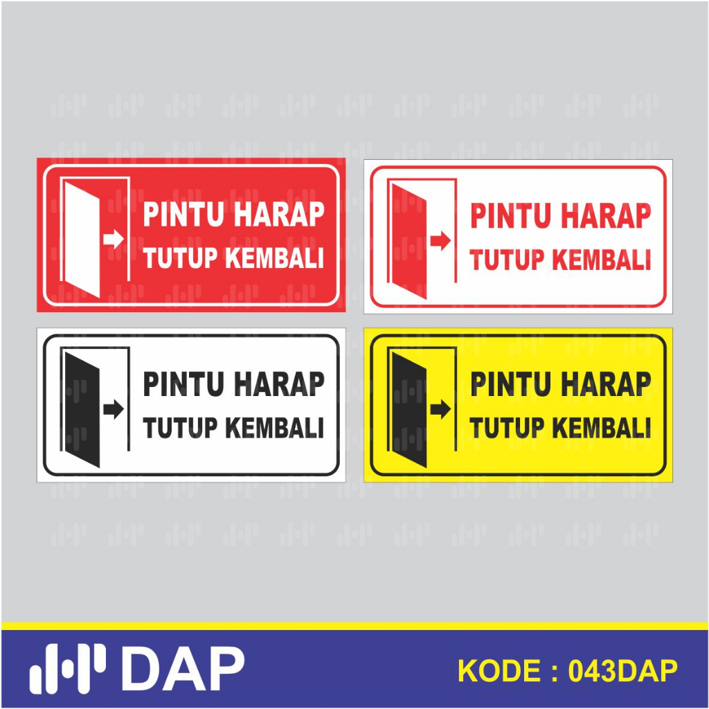 

043 - STIKER PINTU HARAP TUTUP KEMBALI - 30 x 15 CM - VYNIL