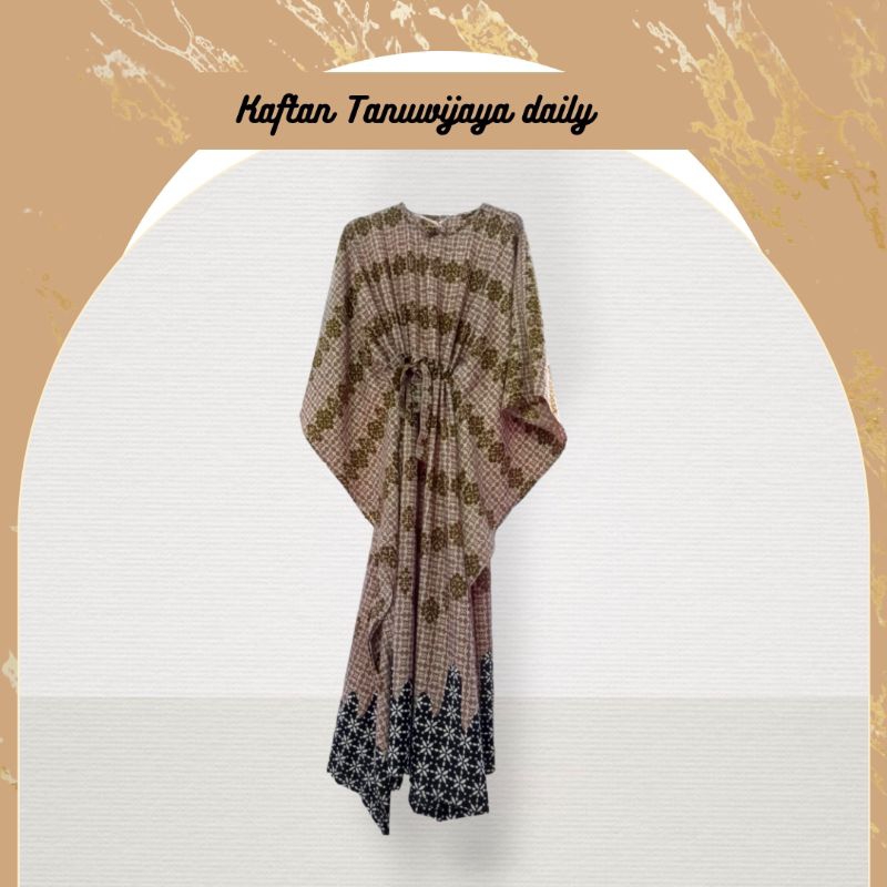 KAFTAN BY TANUWIJAYA COLLECTION/KAFTAN MAXMARA/KAFTAN WANITA/GAMIS KELELAWAR/KAFTAN KEKINIAN