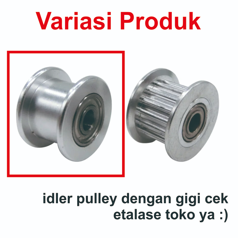 [HAEBOT] GT2 Idler Pulley Toothless 20T 5mm Lebar 10mm Tanpa Gigi XL MXL Timing Belt Smooth CNC 3D Printer Idle Puley Mini Bearing Tensioner Tension Width Aluminium