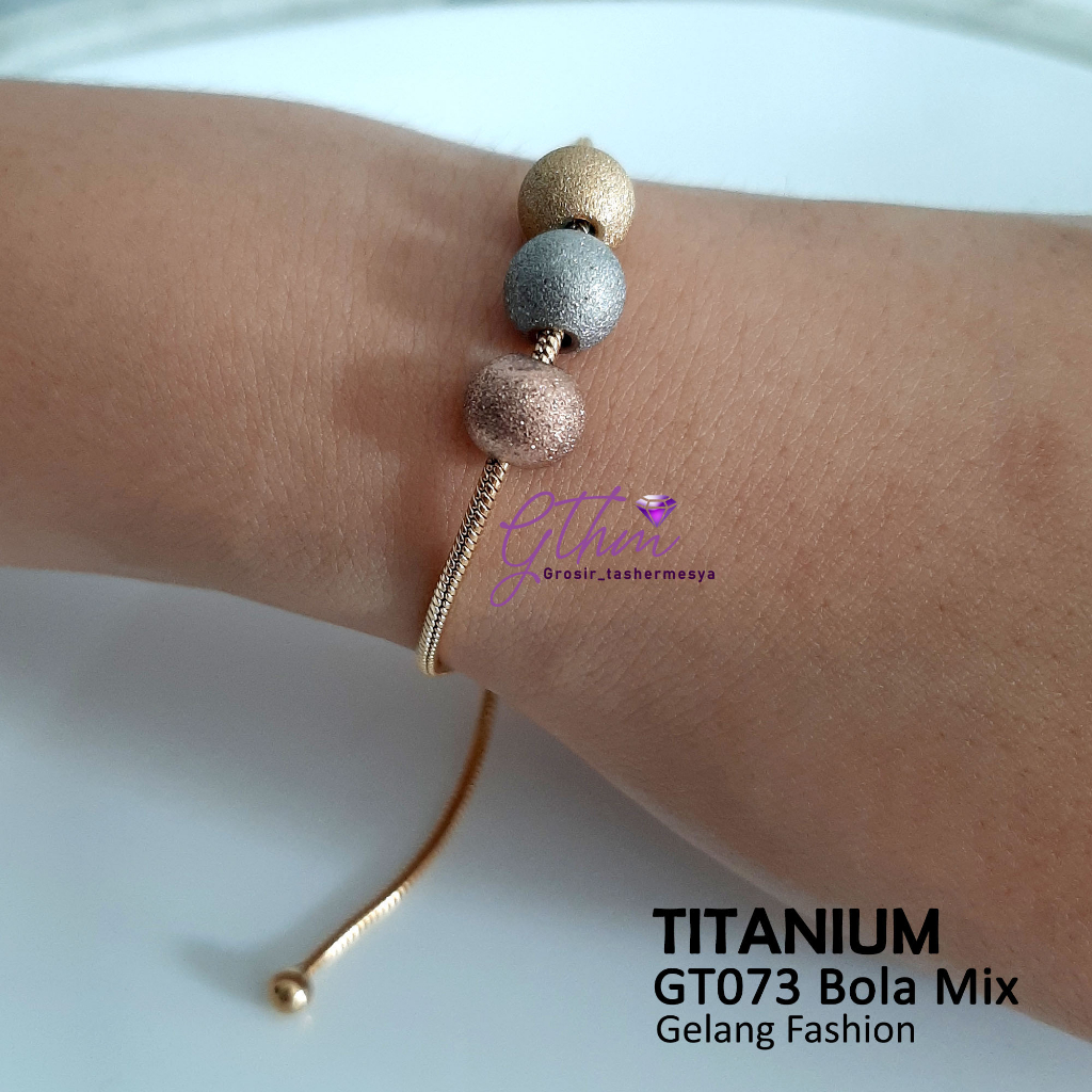 Gelang Titanium Serut Bola Kombinasi Anti Karat Perhiasan fashion Import Premium gt073