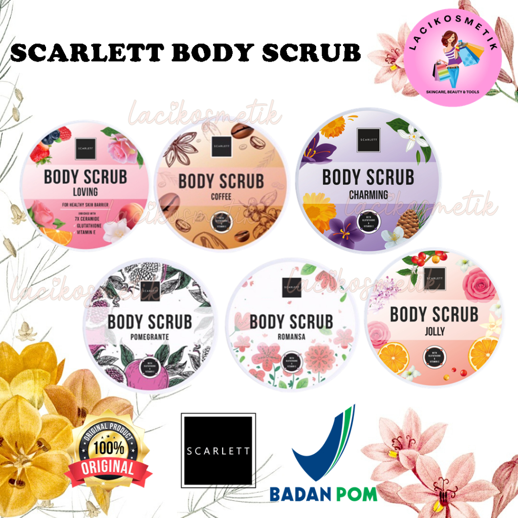 ✨LACIKOSME✨ SCARLETT BODY SCRUB WITH GLUTATHIONE AND VITAMIN E / LULUR BADAN BPOM