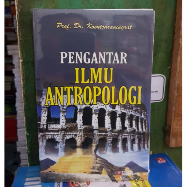 BUKU PENGANTAR ILMU - ANTROPOLOGI KOENTJARANINGRAT [ORIGINAL]