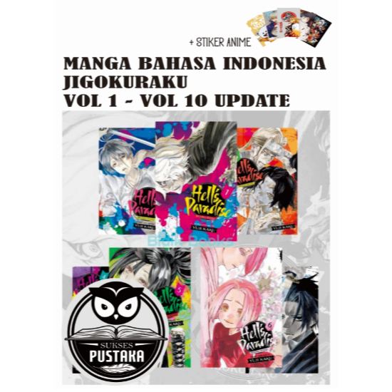 [INDONESIA] BUKU KOMIK JIGOKURAKU VOL 1 - VOL 10 UPDATE PLUS STIKER ANIME - MANGA HELL'S PARADISE - KAKU YUUJI [ORIGINAL]