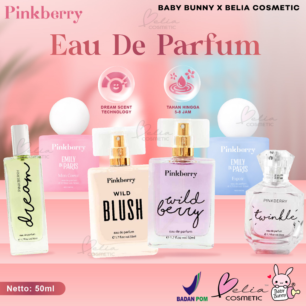 ❤ BELIA ❤ PINKBERRY Eau de Parfum Wild Berry | Wild Blush | Twinkle | Dream 50ml | BPOM