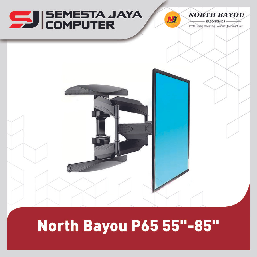 Bracket TV North Bayou NB P65 Braket TV 55&quot;-85&quot;