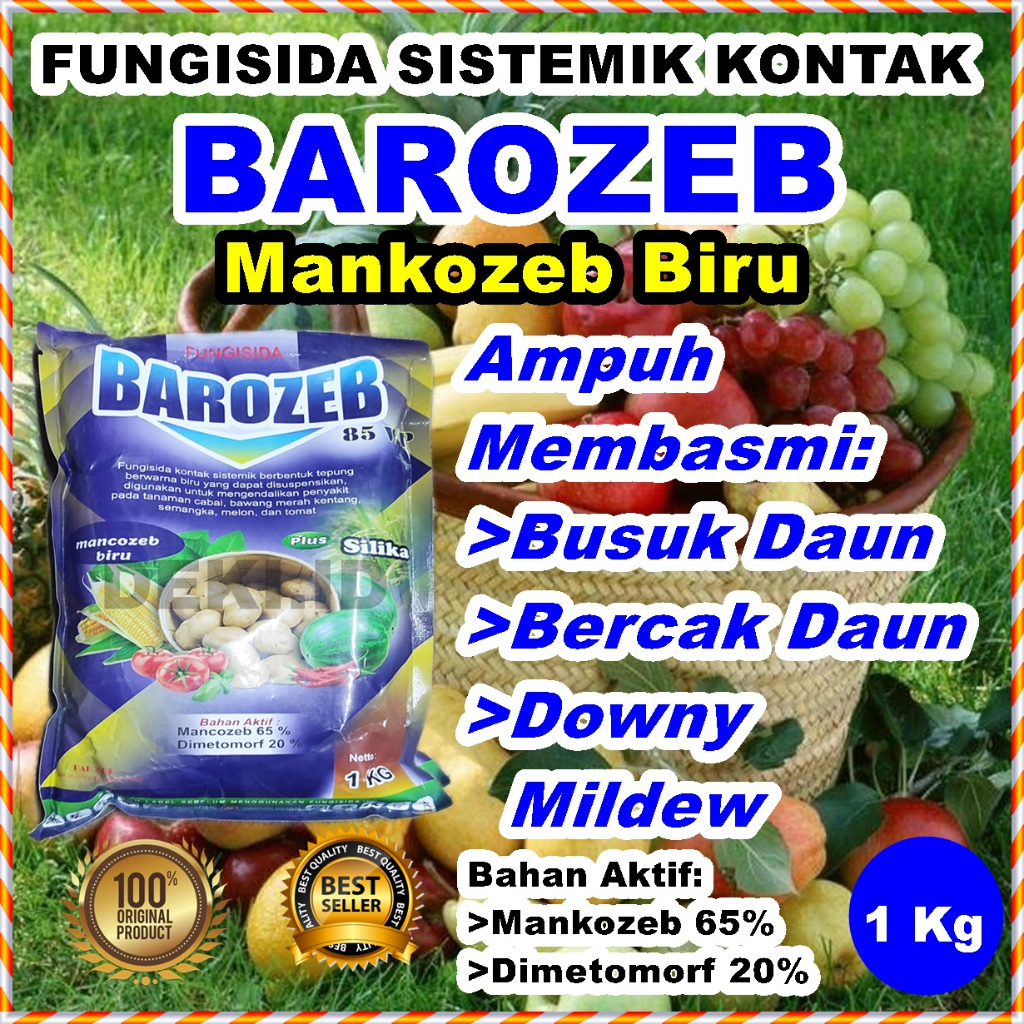 Barozeb 1 Kg Fungisida Kontak Sistemik Mankozeb Plus Silika Dimetomorf Mancozeb Biru Obat Pembasmi