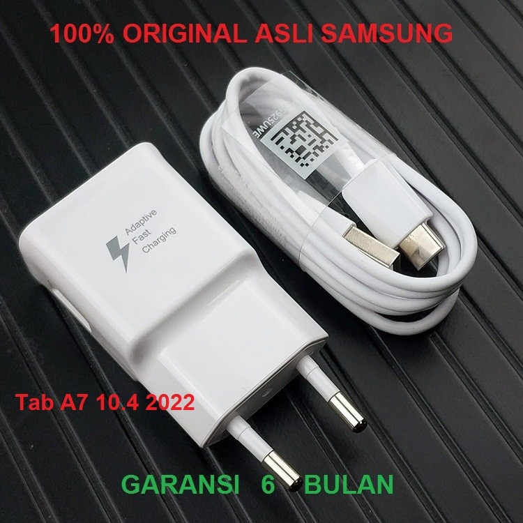 Charger Samsung Tab A7 10.4 2022 Fast Charging 15W Original 100%