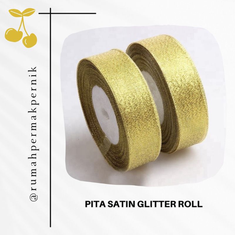 

Pita Satin Glitter