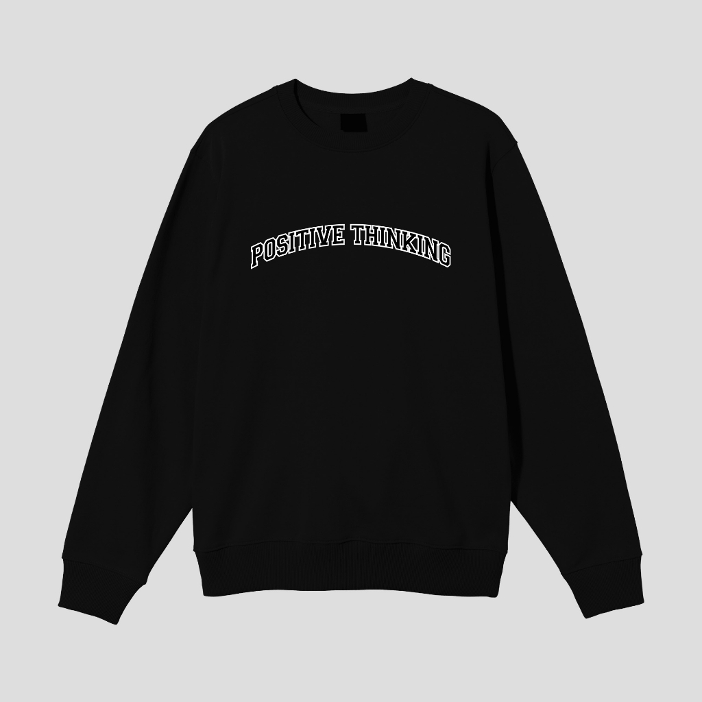 POSITIVE THINKING SWEATER CREWNECK PRIA WANITA Size M-XXL