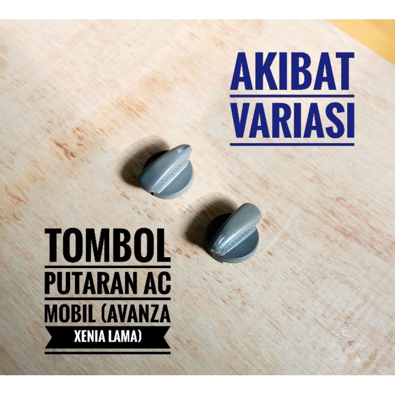 Tombol Putaran AC Mobil Avanza Xenia Knob Control Ac Mobil Avanza
