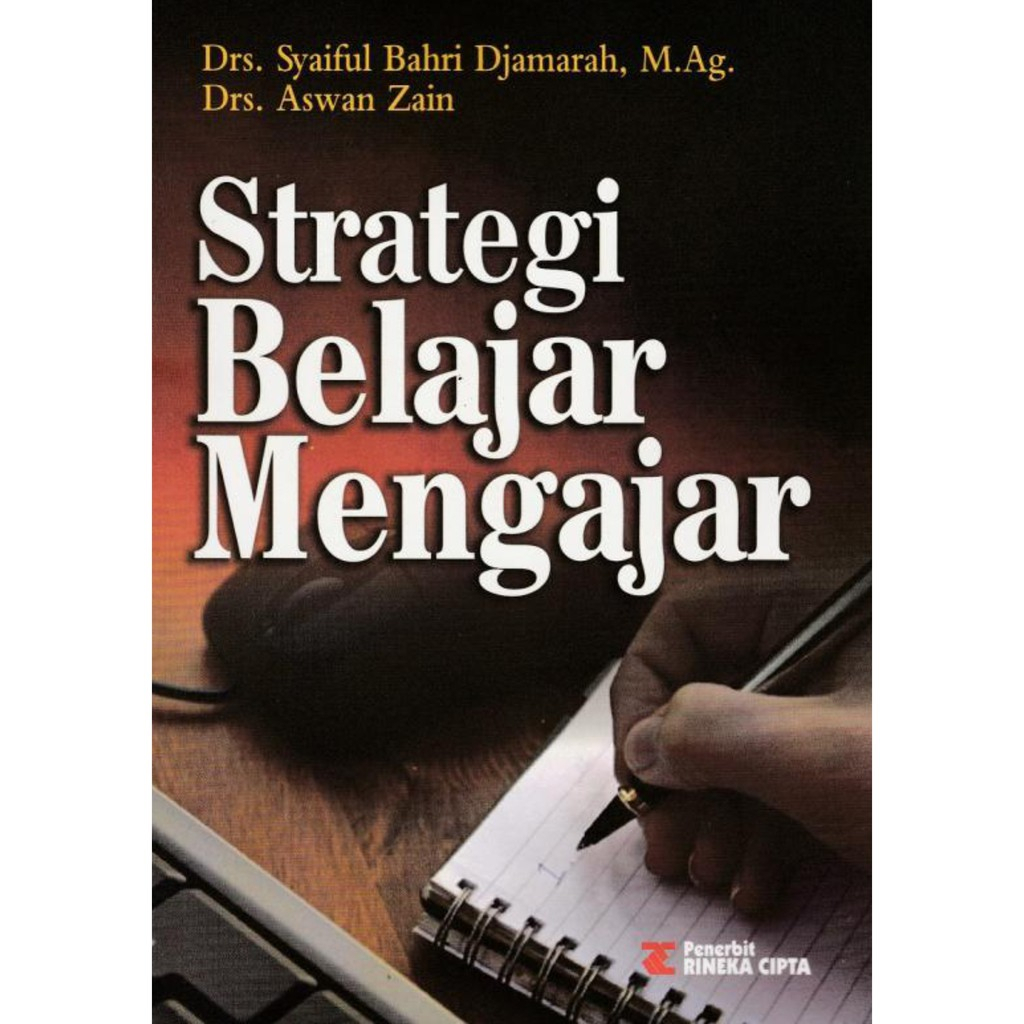 Strategi Belajar Mengajar - Syaiful Bahri Djamarah - NR