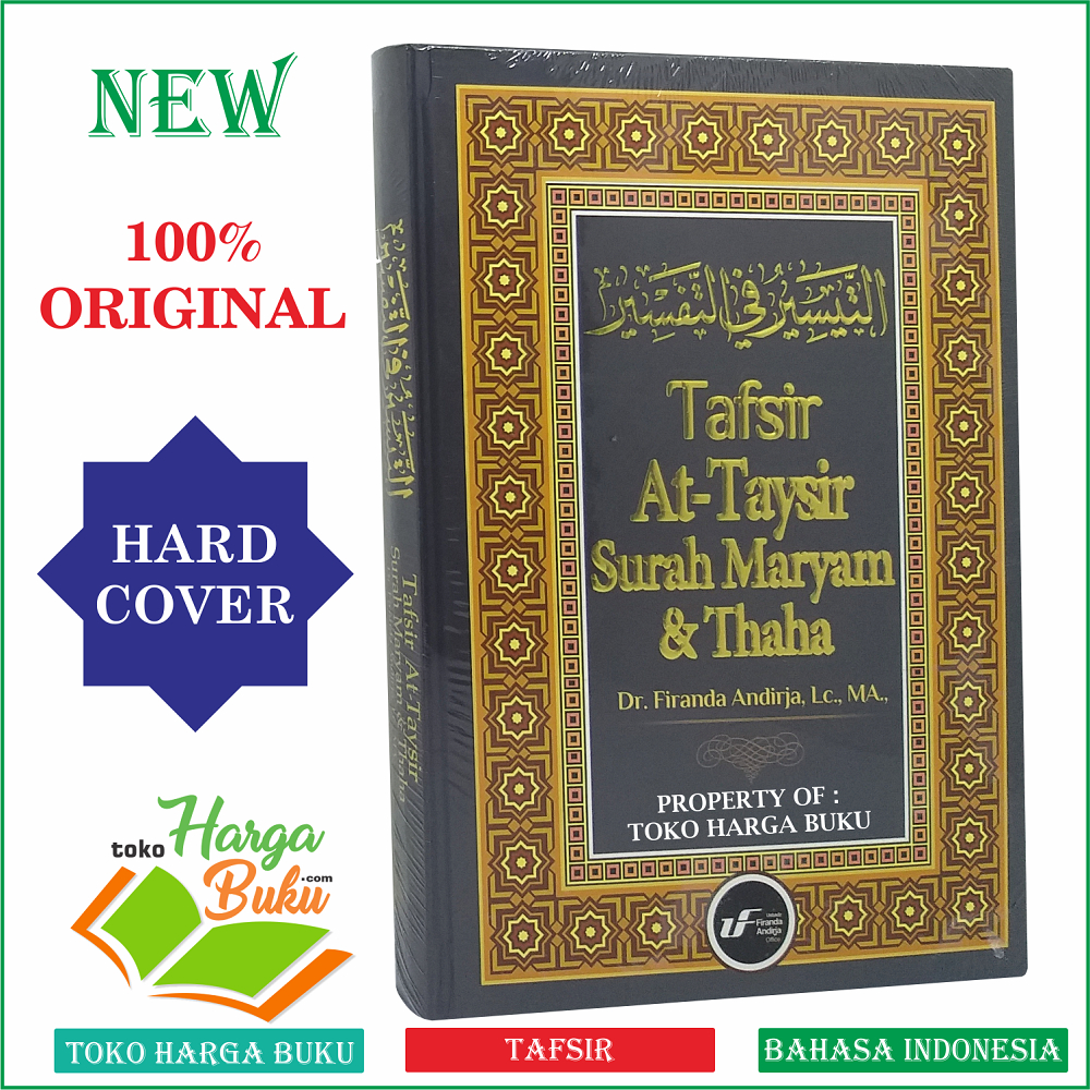 Tafsir At-Taysir Surah Maryam dan Thaha Karya Ustadz Firanda Andirja