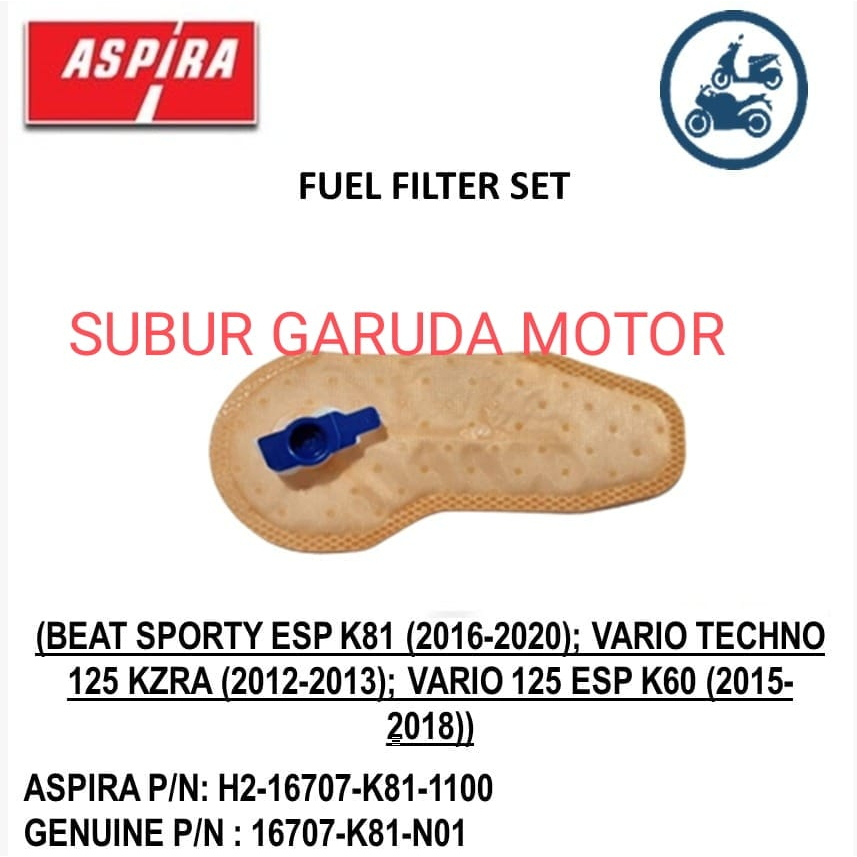 FILTER POMPA BENSIN BEAT ESP VARIO 125 LAMA SCOOPY ESP TIPE K81 MERK ASPIRA KUALITAS ORISINIL ASTRA 