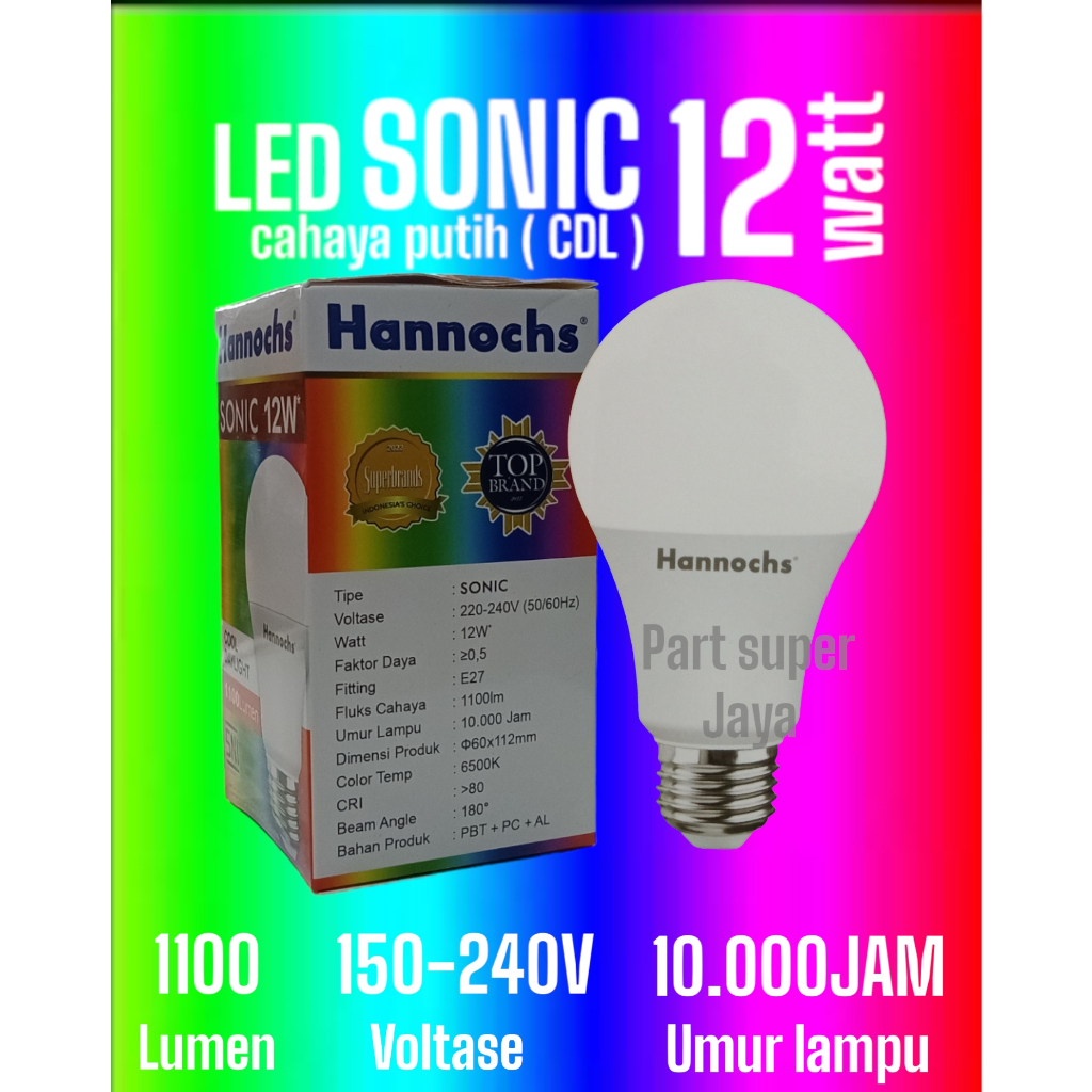 Lampu LED Hannochs Sonic 12 Watt / Bohlam Lampu Led HANNOCHS 12 Watt