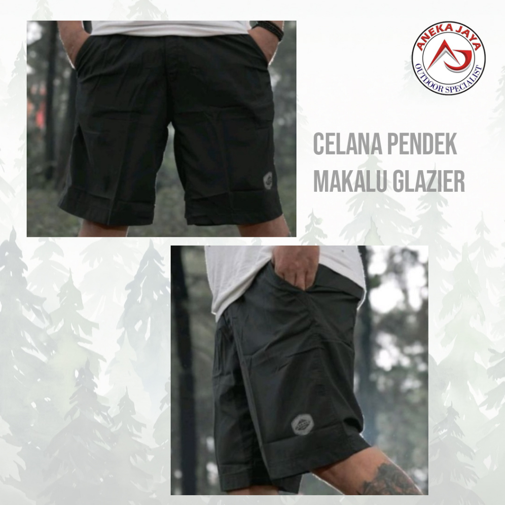 CELANA PENDEK MAKALU GLAZIER