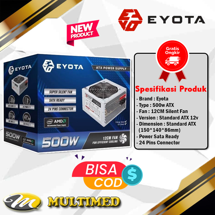 Power Supply Eyota 500W / PSU Komputer 500 Watt SILENT FAN ATX Standar