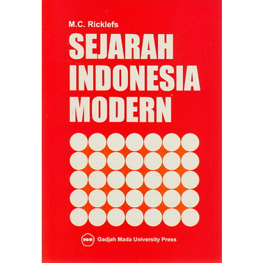 Sejarah Indonesia Modern - M C . Ricklefs - NR