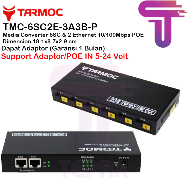 Tarmoc TMC-6SC2E-3A3B-P | 6 FO 2 LAN 10/100 | POE IN 5-24V | Media Converter 6SC 2LAN |6FO 2LAN / 6 FO 2 LAN