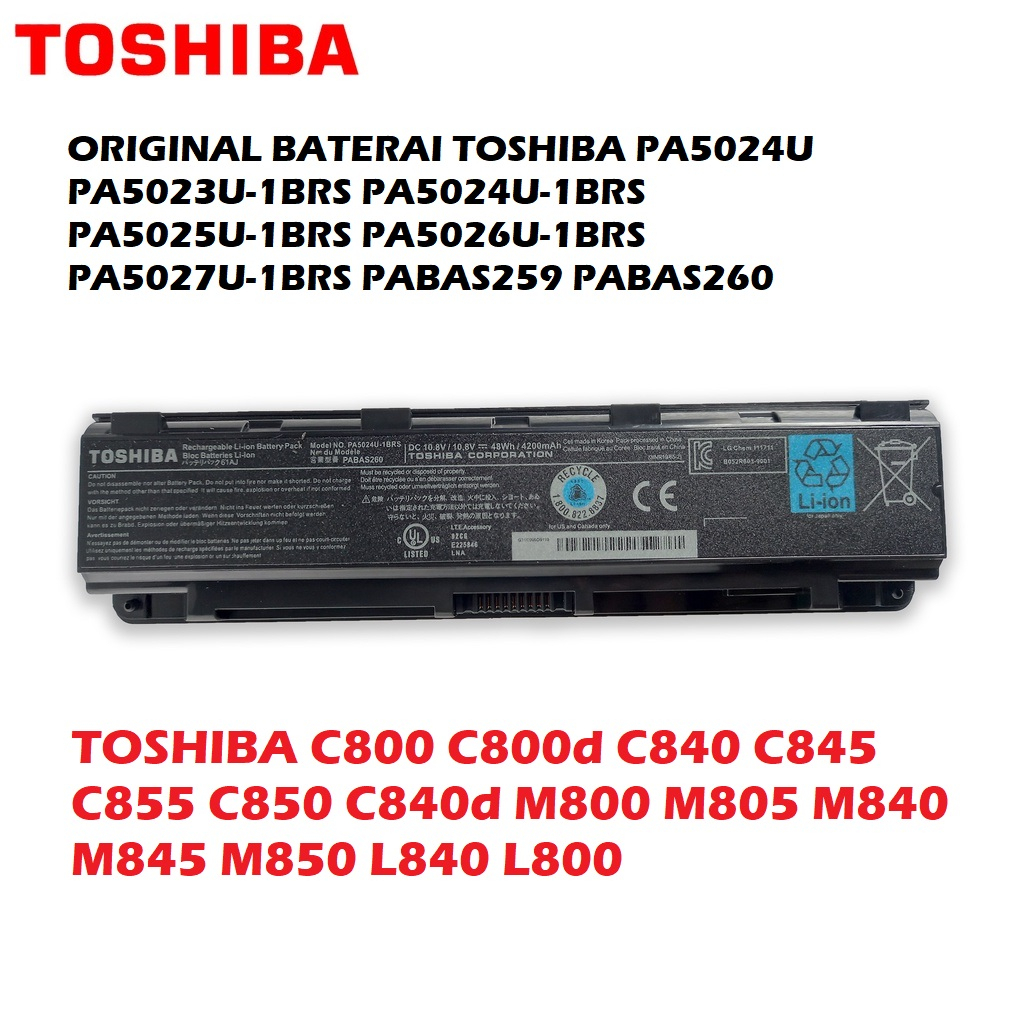 ORIGINAL BATERAI TOSHIBA C800 C840 C845 C850 C855 C870 L800 L830 L835 PA5024U