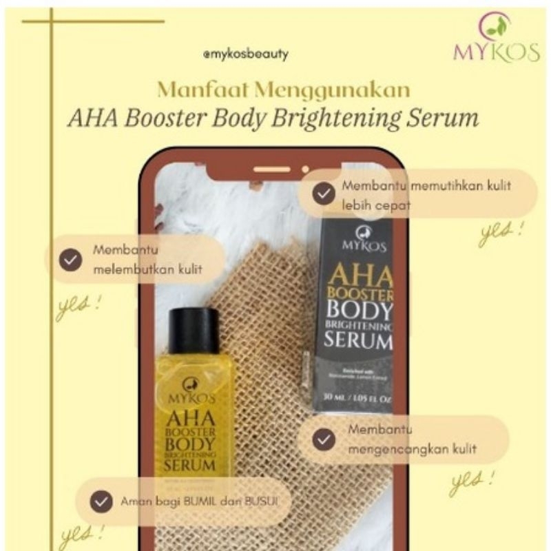 [ MYKOS ] MYKOS AHA BOOSTER BODY BRIGHTENING SERUM 30ML || SERUM BOOSTER || BOSTER SERUM AHA || SERUM PEMUTIH BADAN || SERUM CAMPURAN LOTION || SERUM CAMPURAN HAND BODY