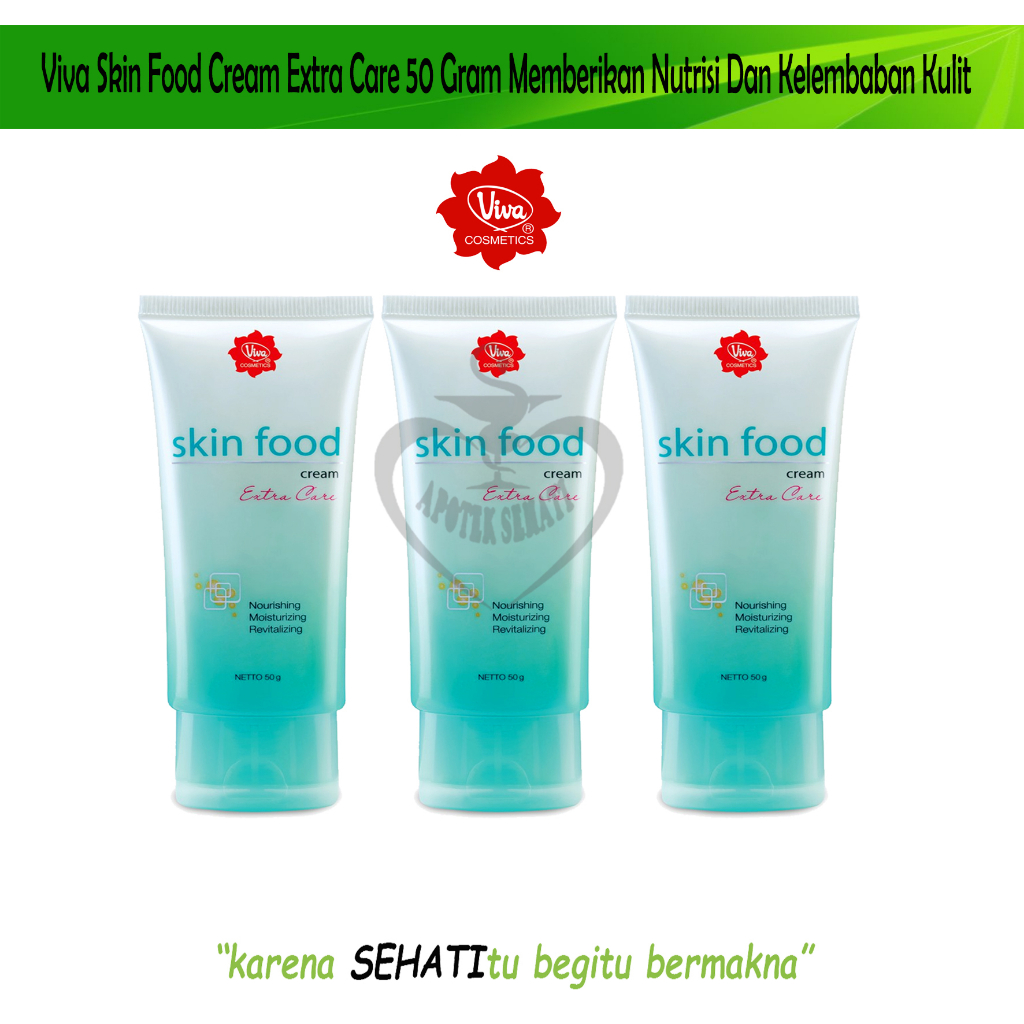 Viva Skin Food Cream Extra Care Menutrisi Kulit Mencerahkan