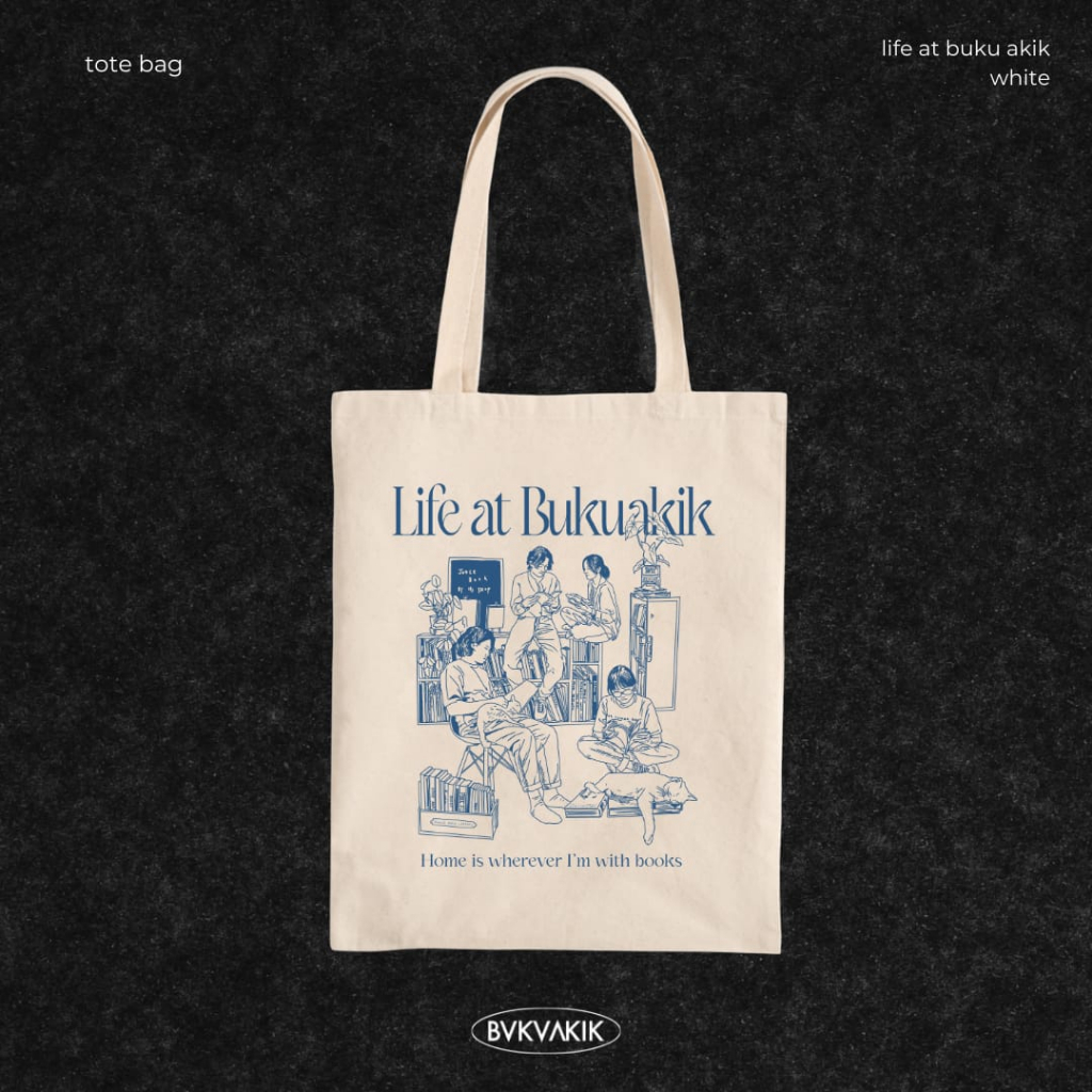 Tote Bag Life at Bukuakik