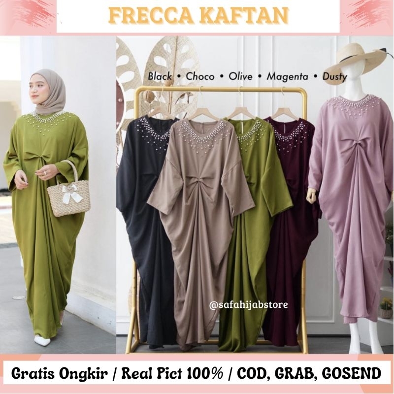 FRECCA KAFTAN / KAFTAN LEBARAN / KAFTAN KONDANGAN