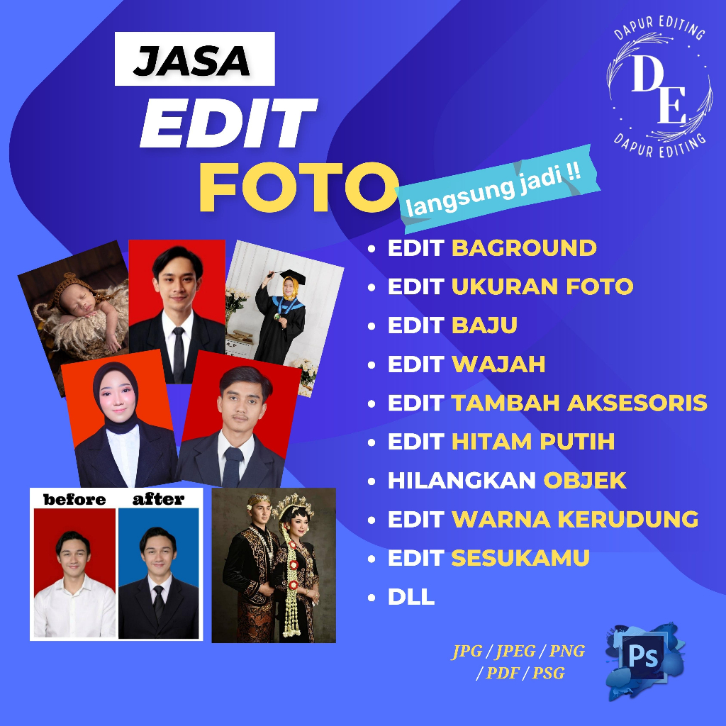 Edit foto / edit pas foto / Jasa edit foto / edit baground / edit wajah / edit kemeja / edit jas / edit baby newboarn / restorasi foto / costum baground / edit foto produk / edit cv dll