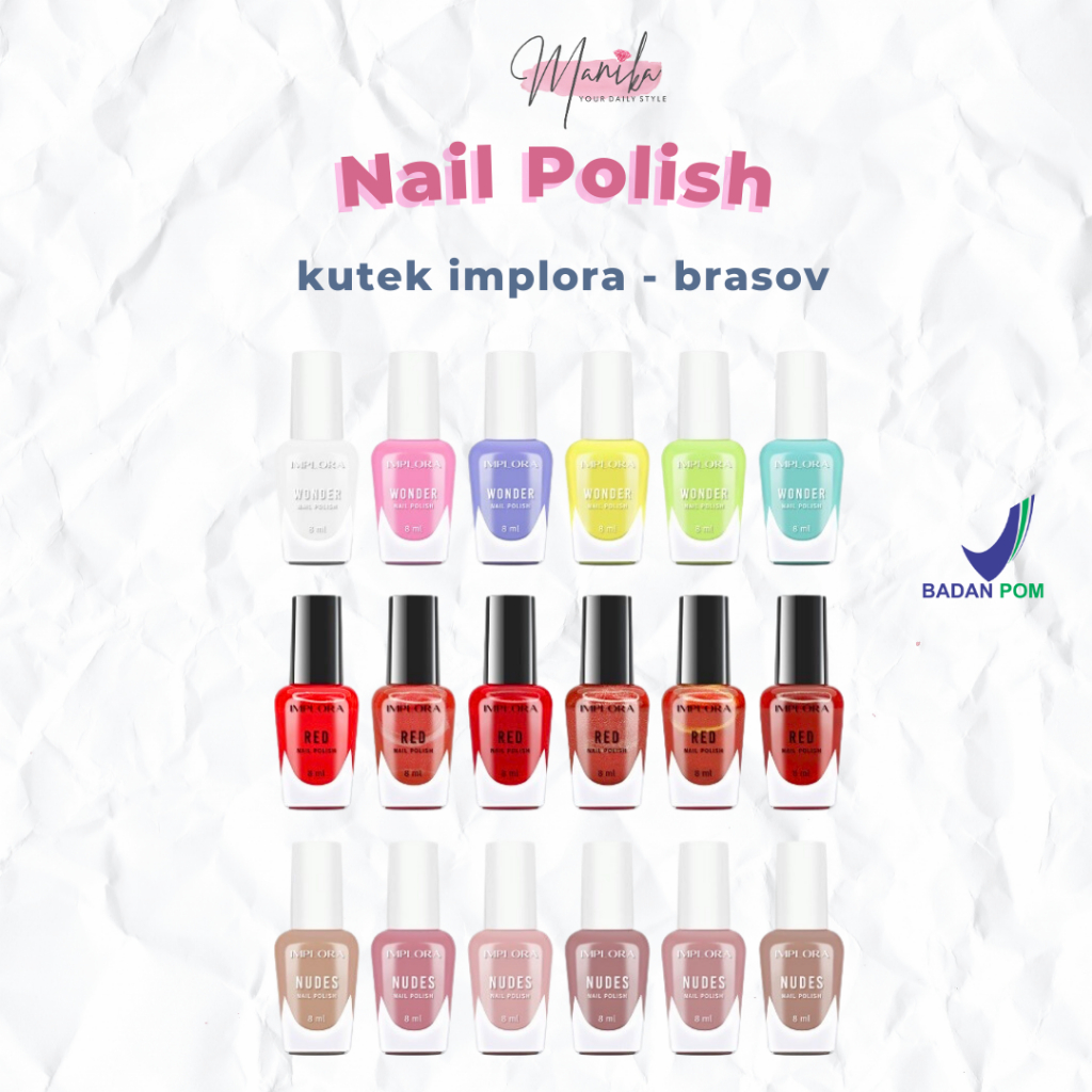 [SATUAN] Implora Kutek Nail Polish Brasov cat kuku biasa Implora nude red clear top coat kutek hitam