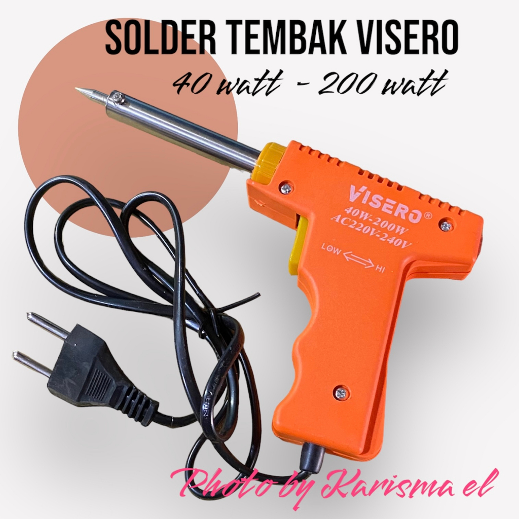 SOLDER TEMBAK PISTOL VISERO