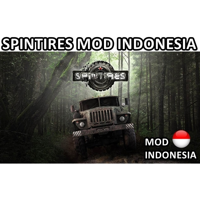 Spintires Mod Indonesia +  DLC Game untuk Komputer PC Laptop KOLEKSI LENGKAP TERBARU