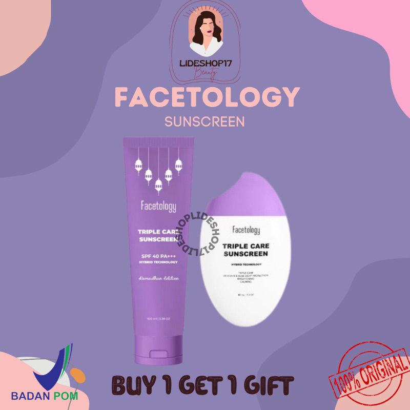 READY STOCK ORIGINAL Facetology Triple Care Sunscreen SPF 40++  BPOM SUNSCREEN TASYA FARASYA SUNSCREEN FACETOLOGY