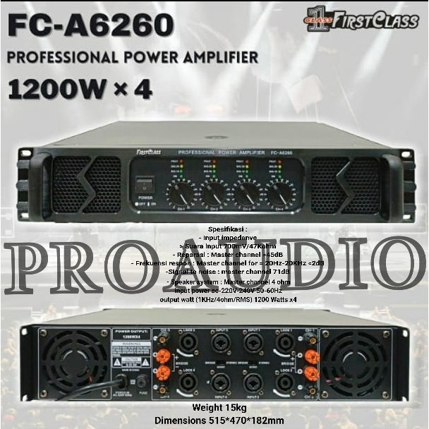 POWER AMPLIFIER FIRSTCLASS FC A6260 A 6260 FIRST CLASS 4CH 4x1200 WATT