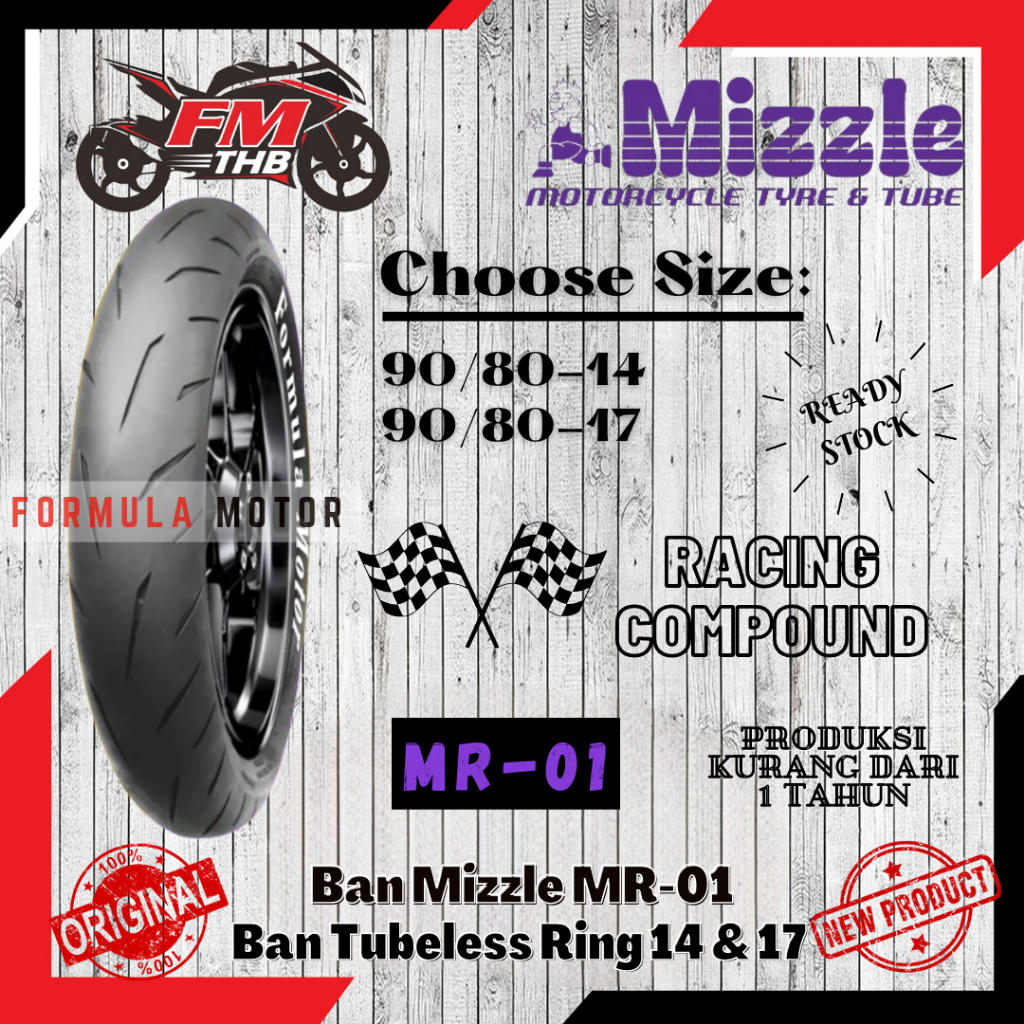 Ban Mizzle MR01 MR-01 Tubeless (Pilih Ukuran) - Ban Motor Ring 14 &amp; Ring 17 Tubles